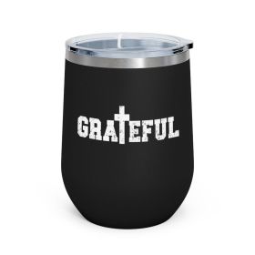 Insulated Tumbler - 12oz, Grateful Christian Inspiration Affirmation