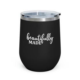 Insulated Tumbler - 12oz, Beautifully Made Inspiration Affirmation